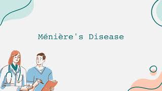 Ménières Disease [upl. by Arbba276]