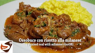 Ossobuco alla milanese con risotto giallo  Non puoi non assaggiarlo [upl. by Aiden]