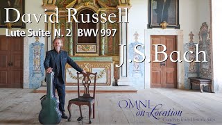 David Russell  2nd Lute Suite BWV 997 by JS Bach  Omni OnLocation from Portugal [upl. by Eninotna]