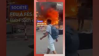 Tragédie à Fès  Un incendie mortel ravage le Souk de Bab Ftouh [upl. by Aer475]