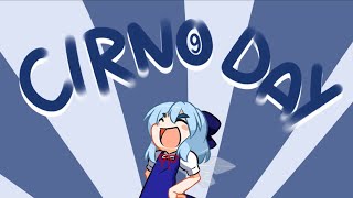 Happy Cirno day ⑨⑨2024 [upl. by Jain925]