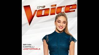 Brynn Cartelli  Unstoppable Studio Version Official Audio [upl. by Nikal]