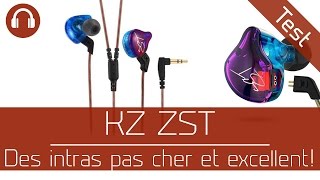 Test  Intras KZ ZST  Ma nouvelle référence audio [upl. by Xenophon]