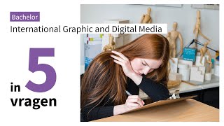 Bachelor International Graphic and Digital Media in 5 vragen [upl. by Allenod871]