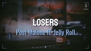 Post Malone ft Jelly Roll  Losers Sub español  Lyrics [upl. by Elinet]