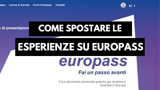 Rispondo alla domanda come spostare le esperienze lavorative su Europass [upl. by Hyman]