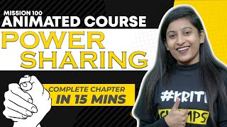 Power Sharing II Chapter 1 II Fully Animated II Civics Class 10th II Boards 2021 [upl. by Juxon]