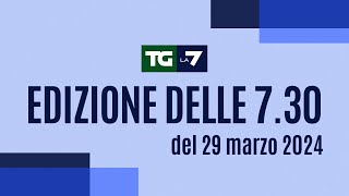 Edizione delle ore 0730 del 29032024 [upl. by Gerome]