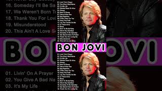 Bon Jovi  Top 10 Best Songs  Greatest Hits Full Album [upl. by Ylicec]