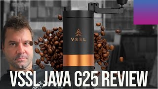 What travel coffee grinder do I use VSSL Java G25 Coffee Grinder [upl. by Eileme]