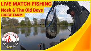 LIVE MATCH FISHING  LODGE FARM  LILLY POND  NOSH amp THE OLD BOYS  4th May 2021 [upl. by Henrietta]