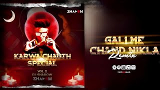 Gali Mein Aaj Chand Nikla  Remix  Trap Mix  Karwa chauth Vol 2 [upl. by Enyrb]