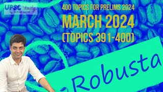 Topics 391400 March CA 400 Important Topics for UPSC CSE Prelims 2024 [upl. by Eldridge]