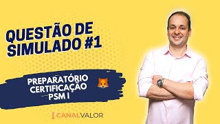 QUESTÃO 1  PREPARATÓRIO PARA CERTIFICAÇÃO PSM I [upl. by Dittman99]