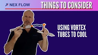 Things to Consider  Using Vortex Tubes to Cool [upl. by Nodnarbal605]