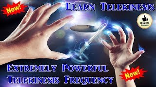 Extremely Powerful Telekinesis Frequency  Learn Telekinesis  Binaural Beats Subliminal [upl. by Nalda248]