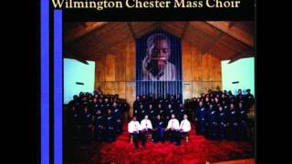 Wilmington Chester Mass Choir  Hes Everything To Me Christ Is All [upl. by Nnayecats]