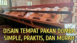 DISAIN KANDANG KAMBING BAGIAN TEMPAT PAKAN DOMBA [upl. by Inoek]