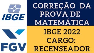 Live  CORREÇÃO DA PROVA IBGE  MATEMÁTICA Gabarito Extraoficial IBGE 2022 [upl. by Nyrok963]