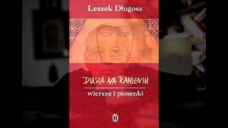 Poezja śpiewana  Leszek Długosz  quotMetafizyczny kleszczquot [upl. by Ailla]