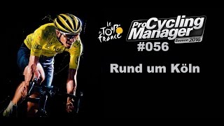 RADSPORT MANAGER 16 Abo Team 056 ◄ Rund um Köln ► Lets Play [upl. by Tanny]