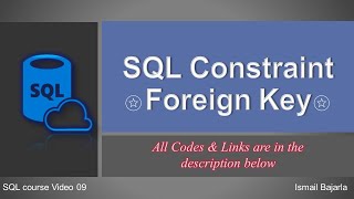 09 SQL Foreign Key Constraint [upl. by Dev]