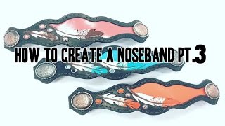 How to make a noseband pt 3  Leather working tips [upl. by Nibuz]