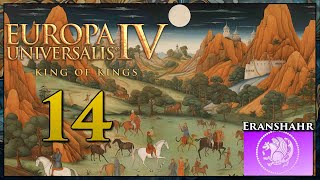 SCONTRO IN ARABIA  EUROPA UNIVERSALIS 4 KING OF KINGS  14 [upl. by Thrift661]