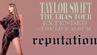 reputation Era Live From TS  The Eras Tour Live Audio [upl. by Oruasi]