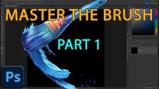 Mastering Photoshops Brush Tool part 1 [upl. by Aidin]