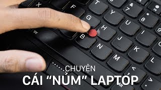 Chuyện cái núm trên bàn phím laptop [upl. by Annayar607]