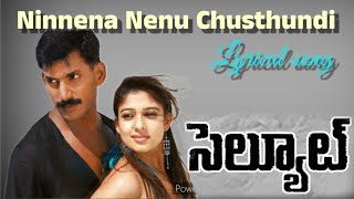 Ninnena nenu Chusthundi Lyrical Song  Selute  Vishal Nayanathara [upl. by Gentes]