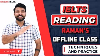 IELTS Reading Techniques and Practice Questions  Offline Class [upl. by Ethe]