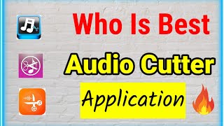 Best Audio Cutter Application 2022  who is best audio cutter app  how to cut audio song [upl. by Aiekan]