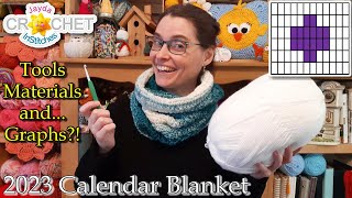 Get Ready for our Fair Isle Style Calendar Blanket 2023 How To Read A Graph amp Supplies [upl. by Sudhir]