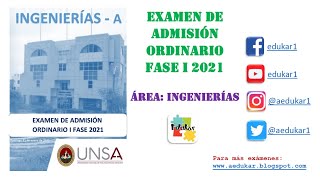 SOLUCIONARIO ADMISION ORDINARIO UNSA FASE I 2021  INGENIERÍAS GRUPO A [upl. by Toor]