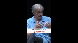 Ray Dalio on The Big Debt Cycle [upl. by Nevram]