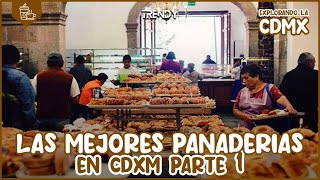 Conociendo las Mejores panaderías de México  Parte 1 [upl. by Sabu54]