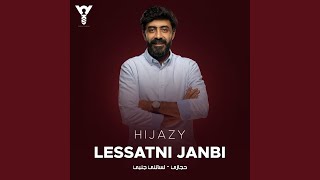 Lessatni Janbi [upl. by Ilrebmyk]