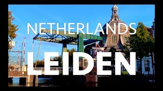 LEIDEN NETHERLANDS 4K 🇳🇱 Ultra HD  Holland Nederland [upl. by Trix853]