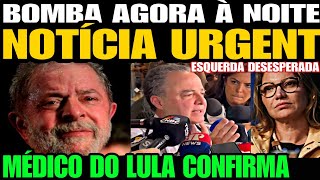 Urgente MÉDICO DE LULA SOLTA UMA BOMBA NOTÍCIA URGENTE JANJA TOMA DECISÃO DESESPERADA A VERDADE [upl. by Finbur350]