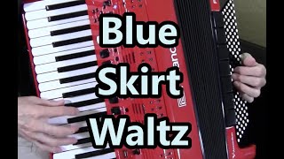 Roland 4x digital accordion Blue Skirt Waltz Dale Mathis [upl. by Anoiek787]