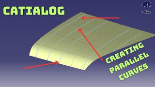 Creating Parallel Curves  CATIA V5  CATIALOG [upl. by Oninotna]