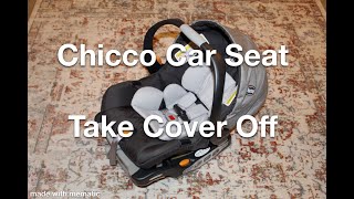 Chicco  KeyFit 30  How to take cover off [upl. by Airenahs]