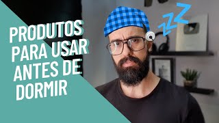 O que usar na barba antes de dormir [upl. by Moffit]