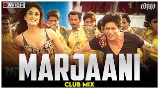 Marjaani Marjaani  Club Mix  Billu  Shahrukh Khan  Kareena Kapoor  DJ Ravish amp DJ Chico [upl. by Euqinimod]