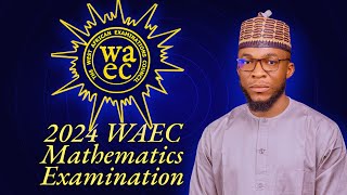 WAEC 2024 COMPLETE THEORY QUESTIONS [upl. by Tiedeman]