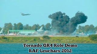 Tornado GR4 Role Demo  RAF Leuchars Airshow 2012 [upl. by Zug829]