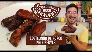 COSTELINHA DE PORCO NA AIRFRYER  HAVAN [upl. by Haridan]