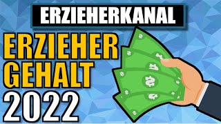 Gehalt für Erzieher und Erzieherinnen 2022  verkaufe dich nicht unter Wert  ERZIEHERKANAL [upl. by Cordelie362]